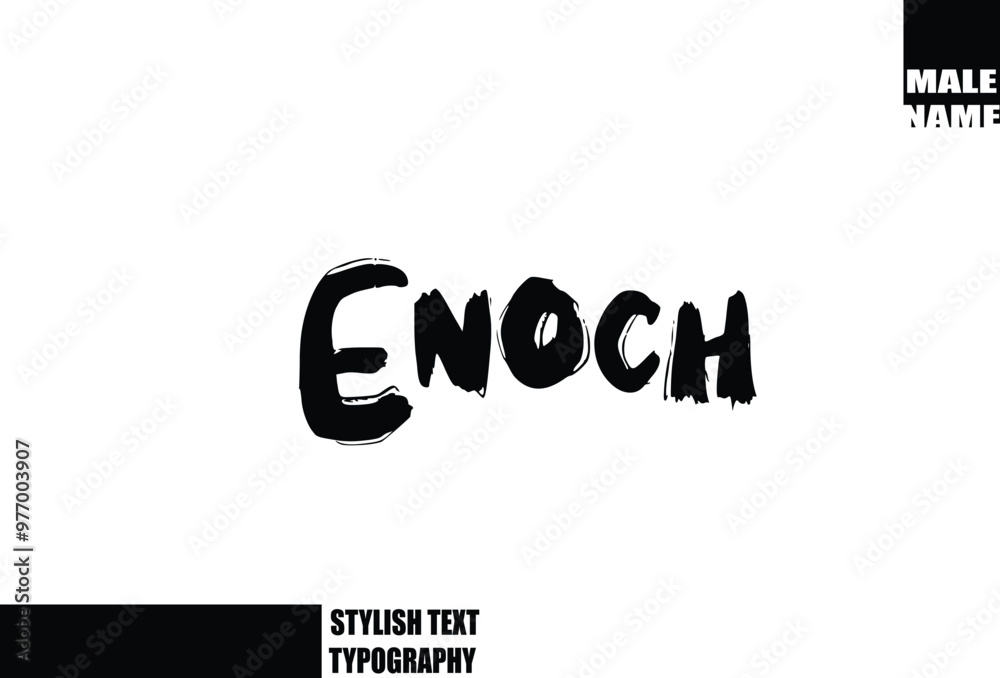 Bold Grunge And Rough Brush Text Typography Of Baby Boy Name Enoch Bold Grunge And Rough Brush Text Typography Of Baby Boy Name Enoch