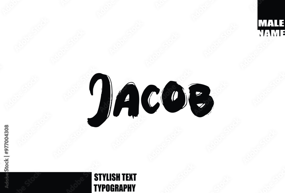 Jacob Baby Boy Name In Bold Grunge And Rough Typography Brush Text Jacob Baby Boy Name In Bold Grunge And Rough Typography Brush Text