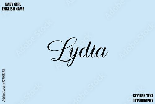 Lydia Female Name - in Stylish Lettering Cursive Typography Text