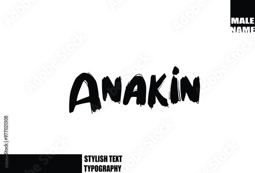 Tableau sur toile Bold Grunge And Rough Brush Text Typography Of Baby Boy Name Anakin