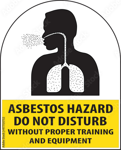 Asbestos hazard do not disturb without proper training and equipment warning sign vector.eps