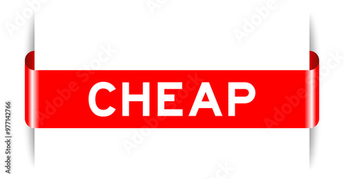 Red color inserted label banner with word cheap on white background