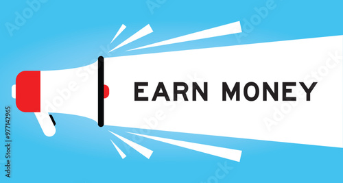 Color megaphone icon with word earn money in white banner on blue background
