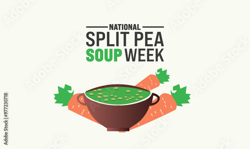 November is National Split Pea Soup Week. Holiday concept. suitable for placard, background,Greeting Card, Poster design template with text inscription, standard Social Media Post.