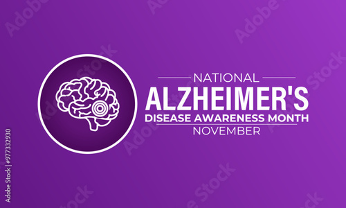 Alzheimer's disease awareness month is observed every year in november. November’s Focus: Raising Awareness for Alzheimer’s Disease”. Banner poster, flyer and background design template.