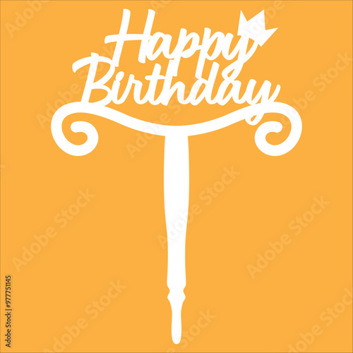 Acrylic Stylish Cake Topper For Happy Birthday Calibration