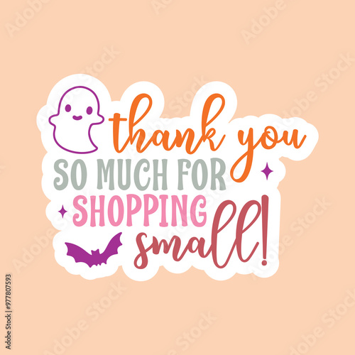 Thank you so much for shopping small, Boho halloween sticker, Thank you sticker