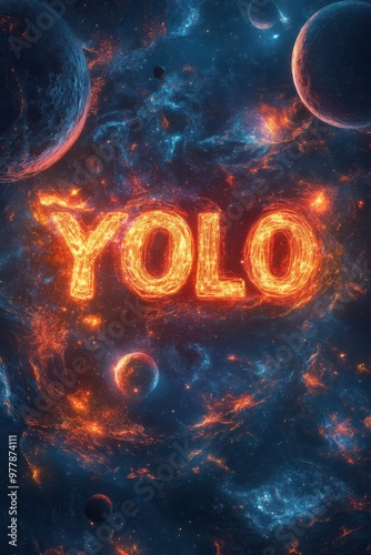 Exploring the Cosmic Inspiration Behind the 'YOLO' Expression in Vibrant Abstract Art