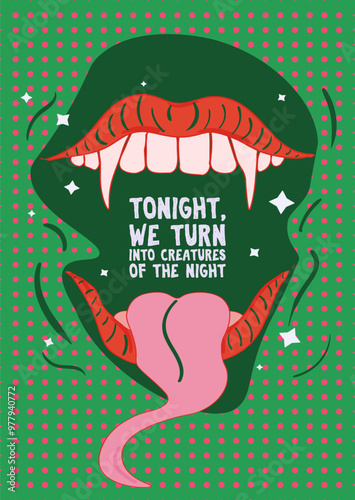 Halloween theme Tonight, we turn into creatures of the night lettering. Package, card, poster party, t-shirt design with vampire character with open mouth, long tongue, fangs. Green, red, pink colors