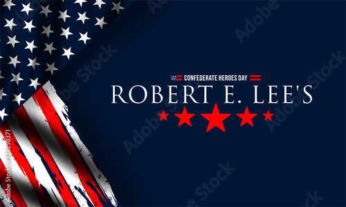 Robert E. Lee Day , vektor background banner .  photo