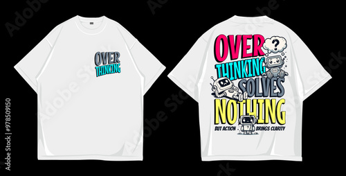 Design t shirt oversize over thinking 