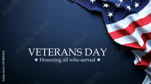 Happy Veterans day, American US flag on dark blue background, text Veterans day, honoring all who served, November 11 photo