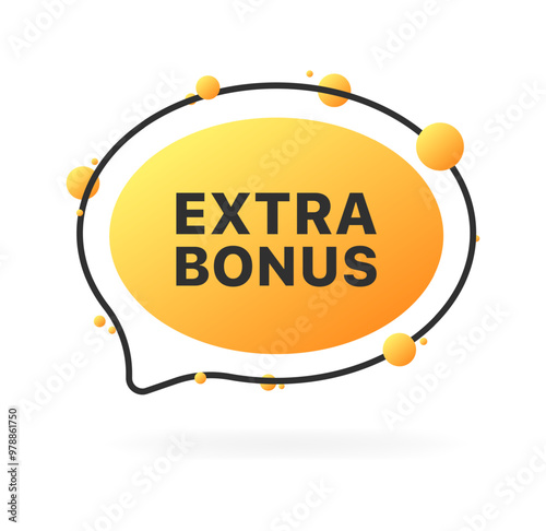 Extra bonus message bubble icon. Flat style. Vector icon.