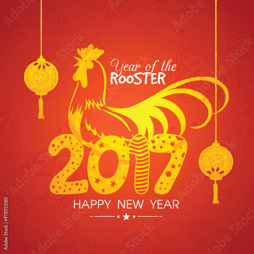 Rooster for Chinese New Year 2017 Celebration.
