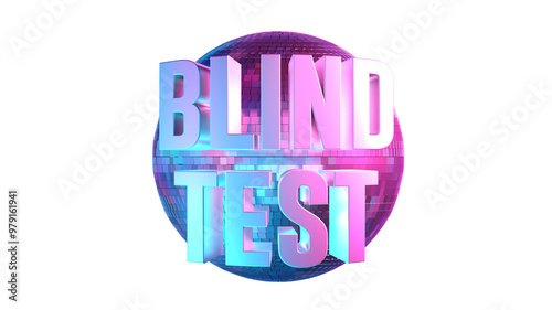Photos titre BLIND TEST écrit sur un boule à facette pour un concours