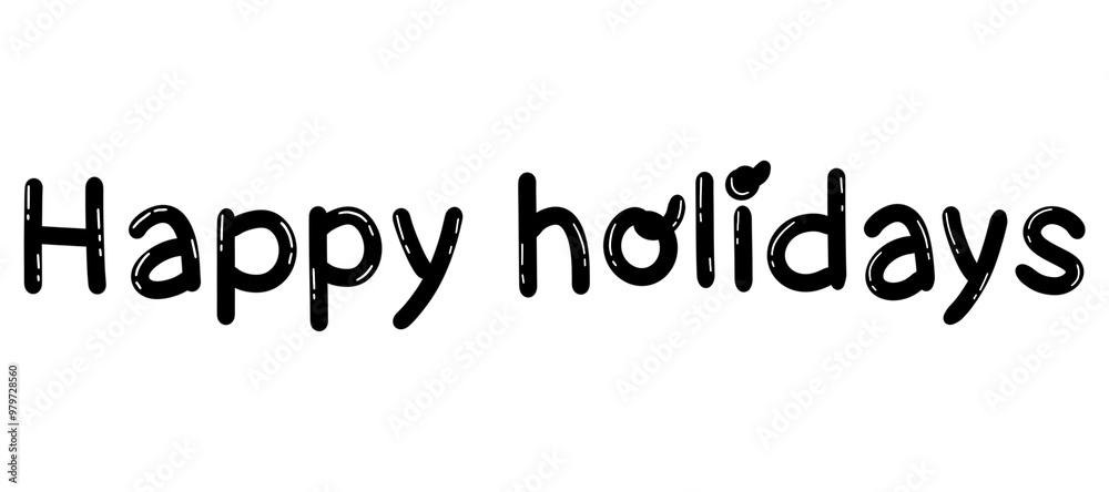 happy holidays hand written phase. decorative element happy holidays hand written phase. decorative element