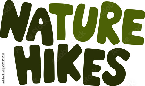 Stylized Typography: Nature Hikes in Vibrant Green