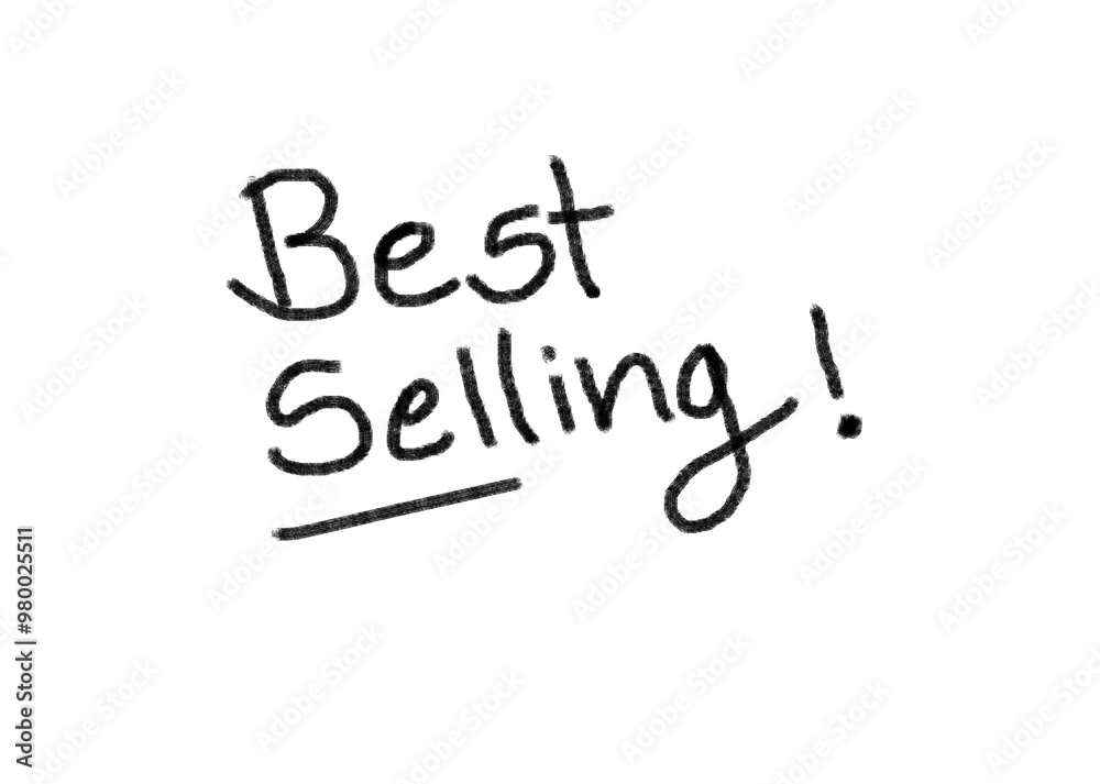 Obraz premium Best-Selling Handwritten Text on White Background - High-Quality Image