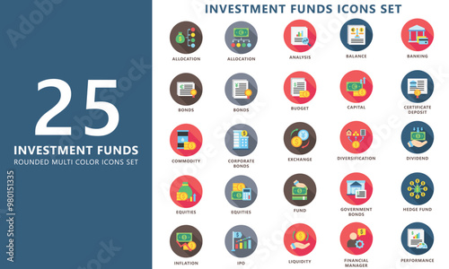 Investment Funds rounded multi color icon set, contain exchange, money, budget, bonds, allocation, market and more. vector EPS 10. use for UI, UX, app and web development, financial, business theme.
