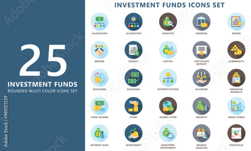 Investment Funds rounded multi color icon set, contain exchange, money, budget, bonds, allocation, market and more. vector EPS 10. use for UI, UX, app and web development, financial, business theme.