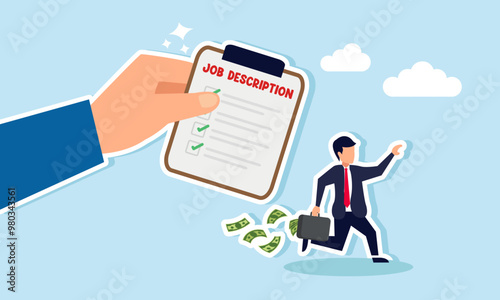 A businessman running with a briefcase full of money to avoid a hand holding a job description, illustrating an employee avoiding additional workload and choosing to be current achievements