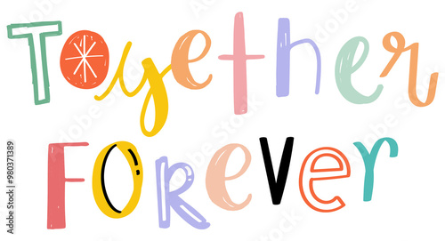 Hand drawn doodle png Together forever typography