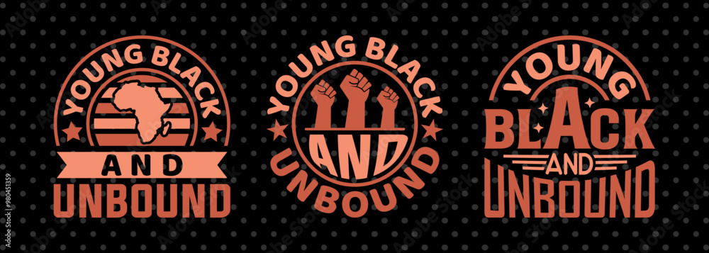 Young Black And Unbound Svg Black History Tshirt Bundle African American Quote Design, PET 00047 Young Black And Unbound Svg Black History Tshirt Bundle African American Quote Design, PET 00047