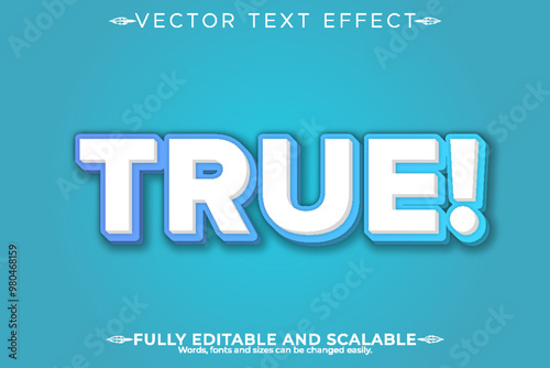 TRUE Editable 3D Text Effect Vector Design