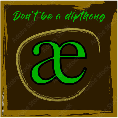 Don't be a dipthong - alphabet play illustration 