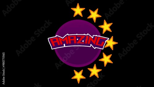 Footage animation of illustration star review with texted Amazing for business, video, project, game play, reward for someone's workand others
