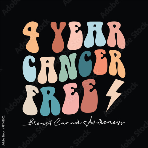 4 Year Cancer Free, Breast Cancer Awareness