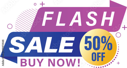 Abstract sale promotion, 50% Sale Special Offer, Flash Sale, Discount Price Buy Now Tag, Banner, Icon, Sign, Label boost sell, Clearance Sale