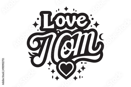 Love mom silhouette vector and typhography illustration