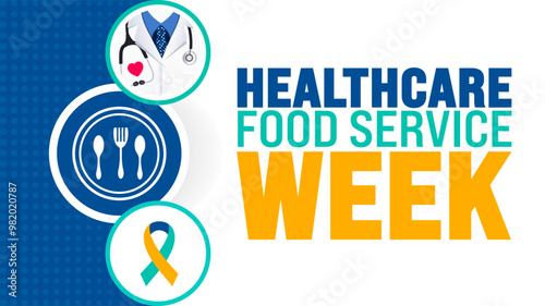 healthcare food service week background or banner design template is observed every year in October. Holiday concept. Template for card, poster, placard, template. eps 10