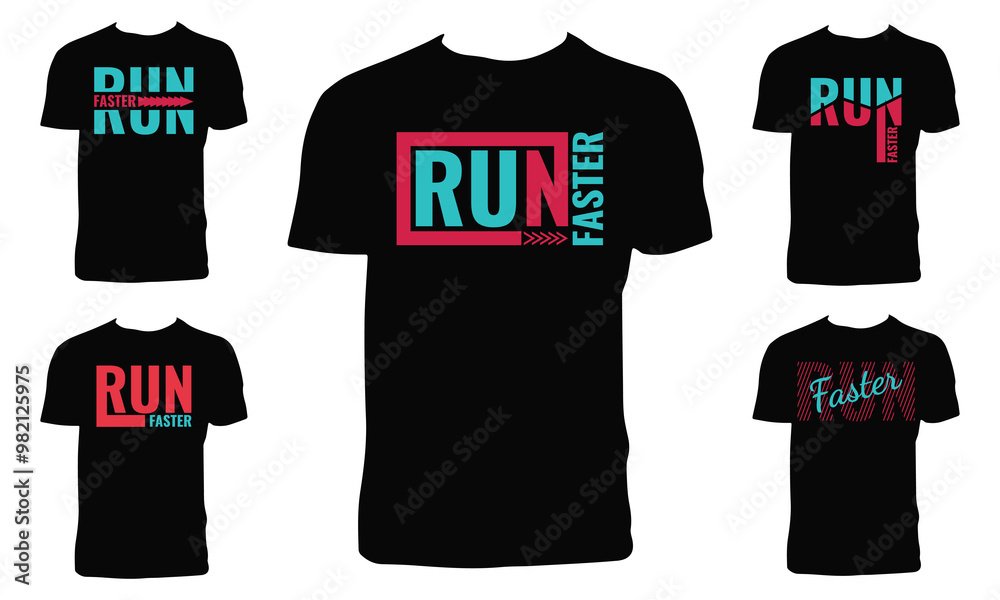 Run Faster Typography T Shirt Design Bundle. Run Faster Typography T Shirt Design Bundle.