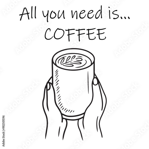 Foto All you need is coffee