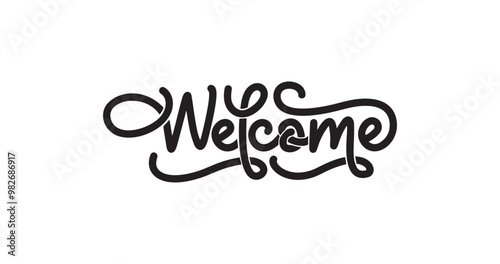 Welcome Handwritten Text Illustration: Beautifully Crafted for Warm Invitations, Home Decor, Event Signage, and Greeting Cards to Create a Friendly Atmosphere and Make Guests Feel Right at Home
