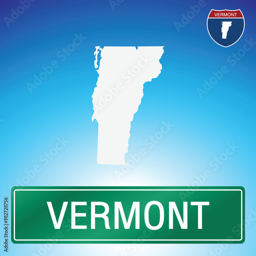 A simple road sign for Vermont with a map of the state in the background. The sign is green with white lettering, and the map is white with a blue gradient background.