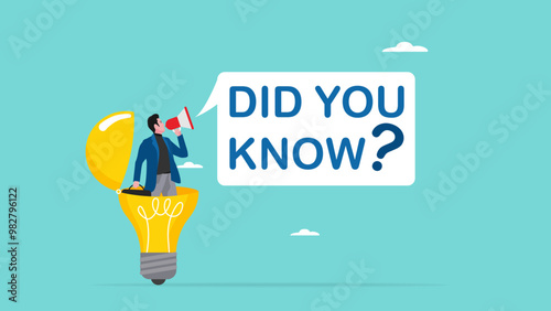 did you know illustration with businessman coming out of light bulb idea with megaphone and speech bubble saying did you know?, expert information, explanation or solution, useful tip or knowledge