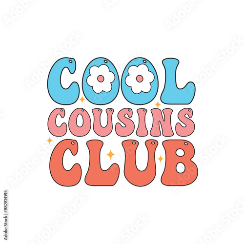 Cool cousins club unique groovy t shirt design