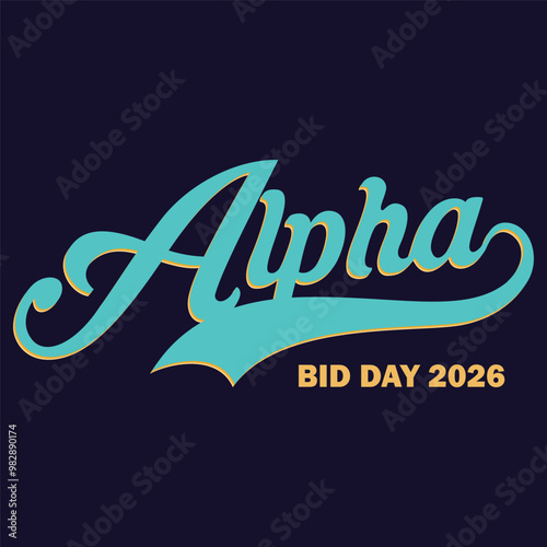 Retro college greek fraternity alpha slogan print for girl and kids sorority tee t shirt or sticker	