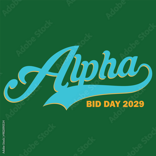 Retro college greek fraternity alpha slogan print for girl and kids sorority tee t shirt or sticker	