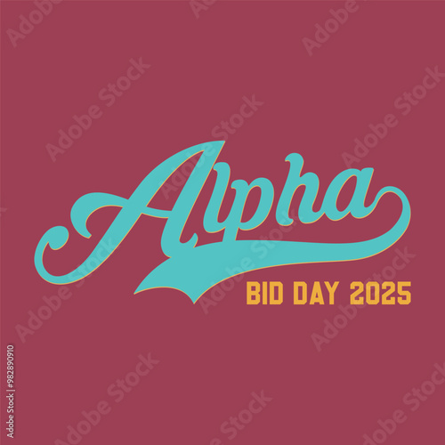 Retro college greek fraternity alpha slogan print for girl and kids sorority tee t shirt or sticker	