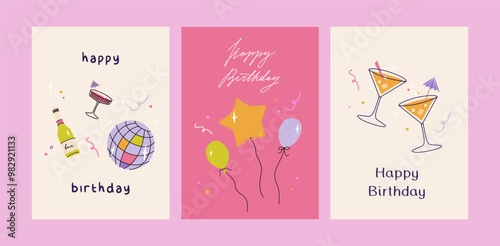 Happy birthday card set. Trendy greeting cards with balloons, cocktails, disco ball. Cute and elegant vector illustration templates in simple style