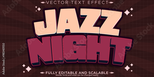 Jazz editable text effect, editable night and music text style
