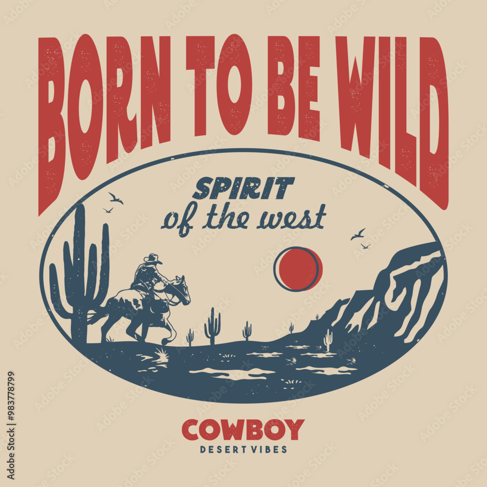 Vintage illustration of cowboy vector t shirt design vector graphic typographic poster or tshirts street wear and Urban style