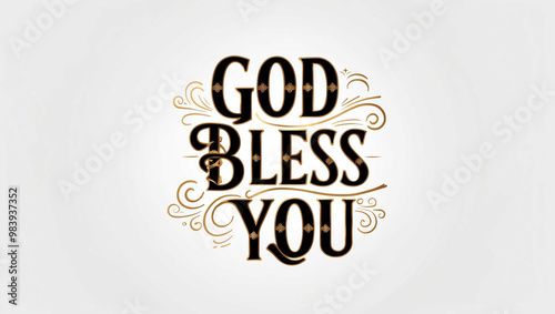 God bless you typography lettering decorative design on plain white background