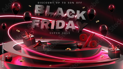 Black Friday super discount promotion featuring a discount message, balloons, gift boxes, empty display stands, and glowing red lights in a stylish 3D design.