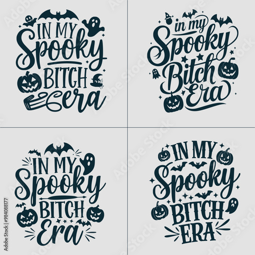 In My Spooky Bitch Era SVG, In My Spooky Bitch Era Svg, Halloween Svg , Halloween Png, Spooky Vibes, Halloween Vibes, Spooky Bitch