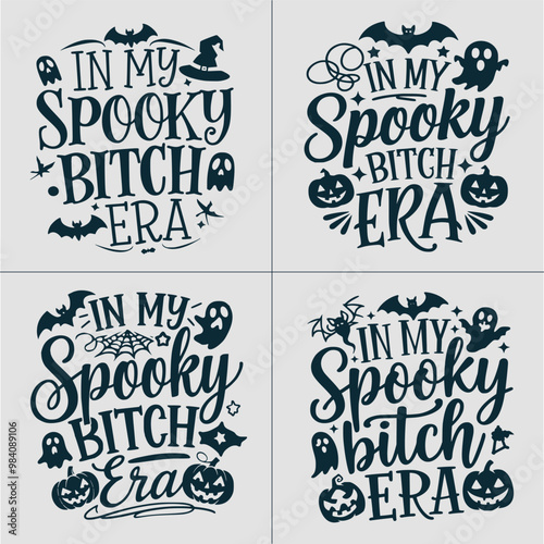 In My Spooky Bitch Era SVG, In My Spooky Bitch Era Svg, Halloween Svg , Halloween Png, Spooky Vibes, Halloween Vibes, Spooky Bitch